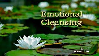 EMOTIONAL CLEANSING