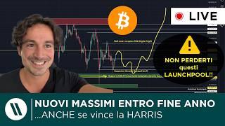 BITCOIN NUOVI MASSIMI ENTRO IL 2024 ANCHE SE VINCE LA HARRIS  NON PERDERTI QUESTI LAUNCHPOOL