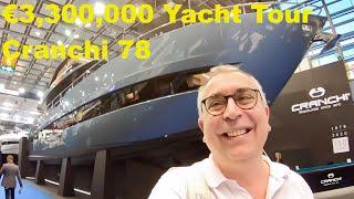 €3300000 Yacht Tour  Cranchi 78 Settantotto