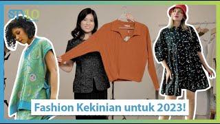 Model Baju Wanita Terbaru di 2023 Akan Jadi Tren Fashion Indonesia untuk Milenial & Gen-Z STYLO