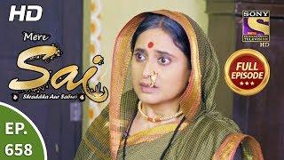 Mere Sai - Ep 658 - Full Episode - 1st April 2020