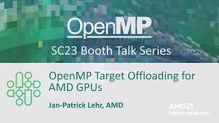 OpenMP Target Offloading for AMD GPUs