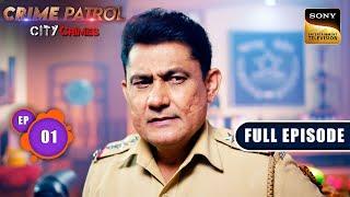 Khamoshi  Crime Patrol - City Crimes - Ep 1  Full Episode  15 Jul 2024