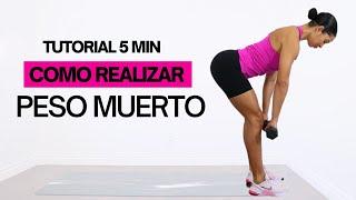 COMO REALIZAR EL PESO MUERTO CORRECTAMENTE  Tutorial Tips técnica