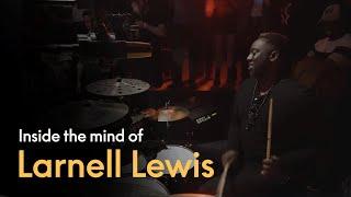 Inside the mind of Larnell Lewis