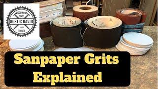 Different Sandpaper Grits  and how to use them