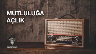 Youtubeda ilk - Radyo Tiyatrosu - Mutluluğa Açlık #radyotiyatrosu #arkasıyarın