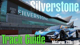 Track Guide - Silverstone ACC 1.9.4  McLaren 720s EVO - Pitskill.io