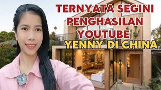 MAKIN KAYA  SEGINI GAJI YENNY DI CHINA DARI YOUTUBE