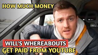 WILLS WHEREABOUTS  HOW MUCH MONEY DOES WILLS WHEREABOUTS CHANNEL EARN FROM YOUTUBE