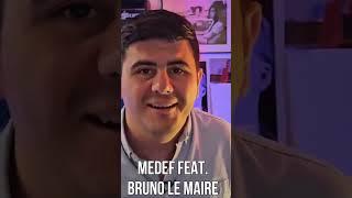 BEST-OF MEDEF feat. Bruno LE MAIRE ️