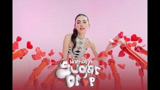 Mai Davika - น้ำตาลตก Sugar Drop Official MV