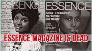 Essence Magazine Is Dead