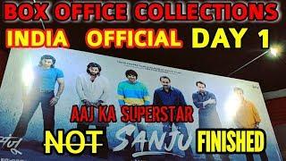 SANJU BOX OFFICE COLLECTION DAY 1  INDIA  OFFICIAL  RANBIR KAPOOR  ALL TIME BLOCKBUSTER