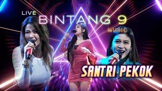 FULL BOLO SANTRI PEKOK   BINTANG 9 MUSIC TAMPIL BEDA