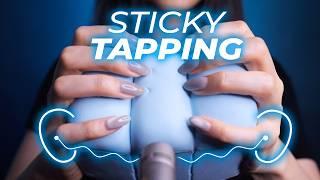 ASMR Sticky Tapping with 3D Brain Penetration  Squishy Fast Not Aggressive Tapping No Talking