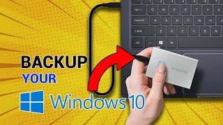 How to Backup windows 10 2022 Back up YOUR PC Back up Windows 10 to external hard drive