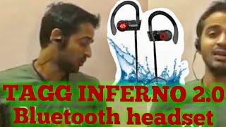 TAGG INFERNO 2.0 Bluetooth headset Full Review.Waterproof Bluetooth Headset under 2000Rs.