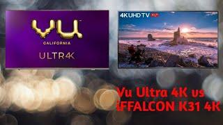 Vu Ultra vs iFFALCON K31 - Specifications Comparison  Tamil 