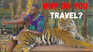 Why Do You Travel?