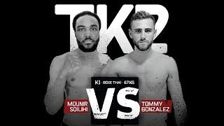 Mounir SOILIHI vs Tonny GONZALEZ By #VXS #TK2 #Marseille