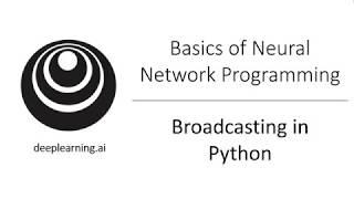 Broadcasting in Python C1W2L15