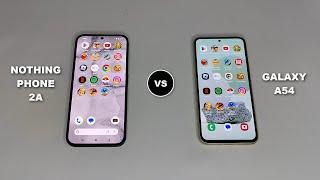 Nothing Phone 2A Vs Samsung A54 Speed Test