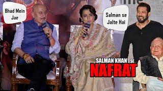 Salman Khan se NAFRAT ….- Kangana Ranaut and Anupam Kher SAVAGE Reaction to Reporter Question