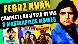Complete Analysis of Feroz Khans 3 Masterpiece Movies Apradh Dharmatma & Qurbani