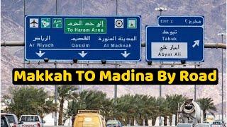 Makkah to Madina by Road trip 2023 HD VIDEO