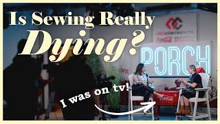 Is Sewing Really Dying? Ep. 71