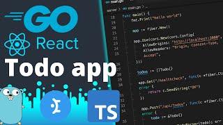 Build A Go REST API React.js & TypeScript Todo Application