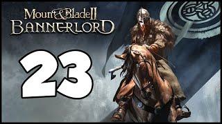 Lets Play Bannerlord - E23 - Marching Army