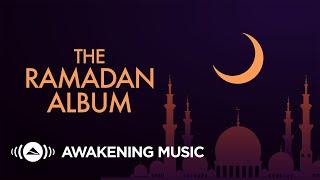 Awakening Music  - The Ramadan Album 2022