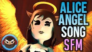 SFM ALICE ANGEL SONG Angel of the Stage BENDY AND THE INK MACHINE SONG