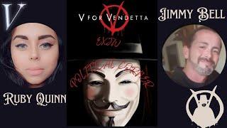 V for Vendetta C19 Mandates and More with Jimmy Bell E3 @jimmybell9208