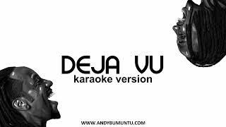 ANDY BUMUNTU - DEJA VU Karaoke version