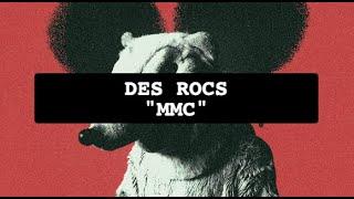 Des Rocs - MMC Lyric Video