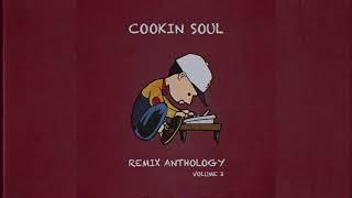 Cookin Soul - Remix Anthology vol. 2 full tape