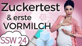 SSW 24 Die erste Muttermilch und großer Zuckertest  Mein Kinderwunsch