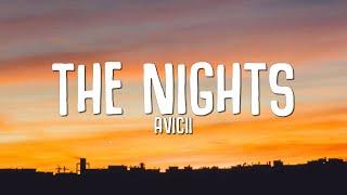 Avicii - The Nights Lyrics