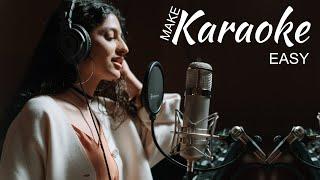 Make Best Quality Karaoke Of Any Song Easily