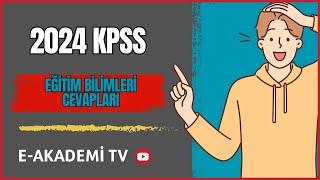 2024 KPSS Eğitim Bilimleri Cevapları