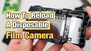 How To Reload & Reuse A Disposable Film Camera - Kodak FunSaver