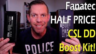 Fanatec HALF PRICE 8nm CSL DD Boost Kit