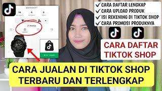 CARA DAFTAR TIKTOK SHOP TERLENGKAP  CARA JUALAN DI TIKTOK SHOP