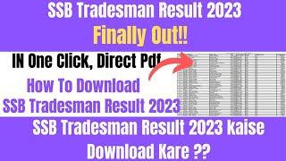 SSB Tradesman Result 2023 kaise dekhe  How to download SSB Tradesman Result 2023 #ssb