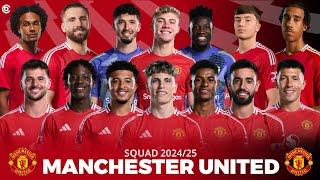 Squad Manchester United 202425 Ft Matthijs De Ligt  Noussair Mazraoui  Squad Man United 2024