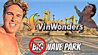 A Big Wave Park With NO Waves VinWonders