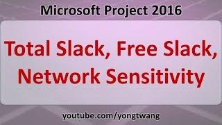 MS Project Tutorials 07 Total Slack Free Slack and Network Sensitivity